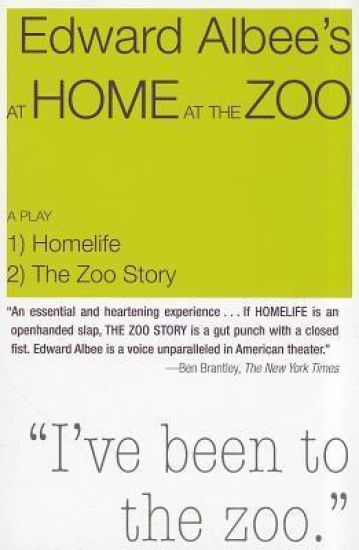 At Home at the Zoo: Homelife and the Zoo Story: Two Plays