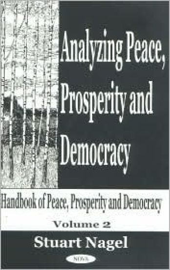 Analyzing Peace, Prosperity & Democracy