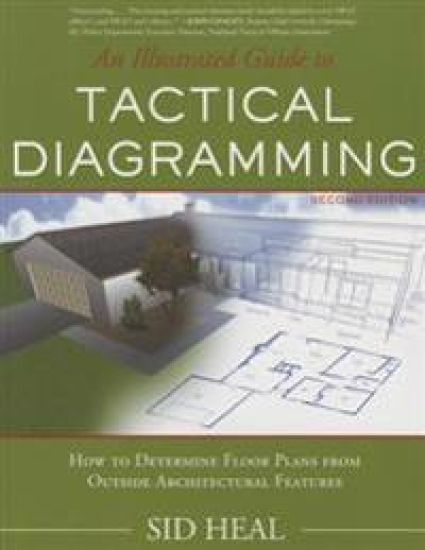 An Illustrated Guide to Tactical Diagramming: How to Determine Floor Plans from Outside Architectural Features
