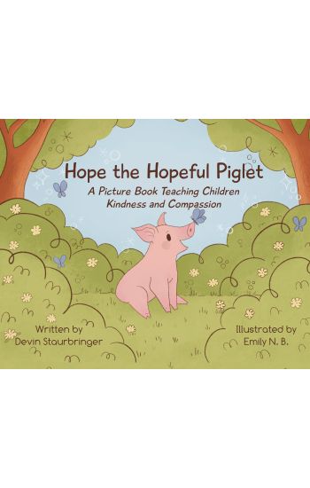 Hope the Hopeful Piglet