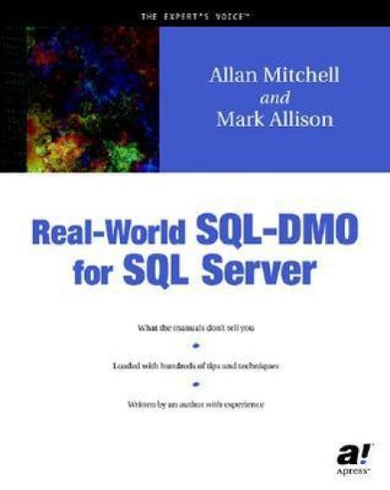 Real-World SQL-DMO for SQL Server