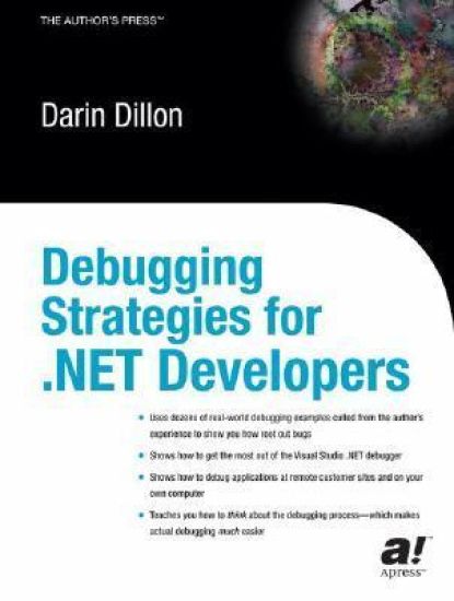 Debugging Strategies For .NET Developers