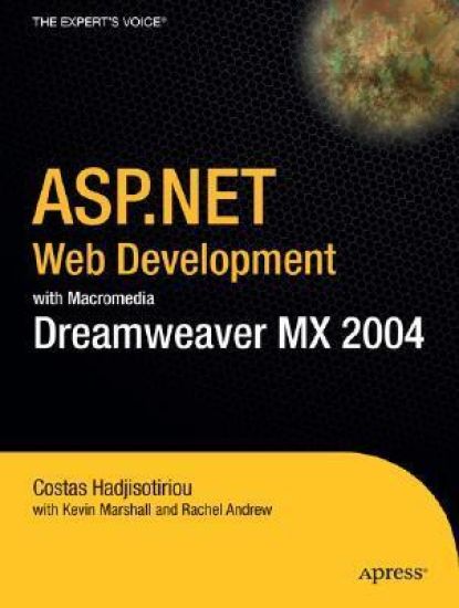 ASP.NET Web Development with Macromedia Dreamweaver MX 2004