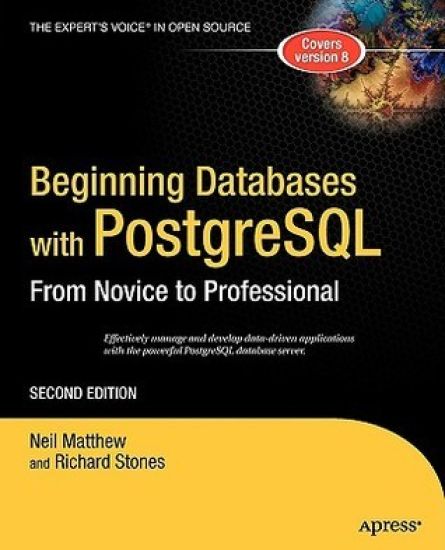 Beginning Databases with PostgreSQL