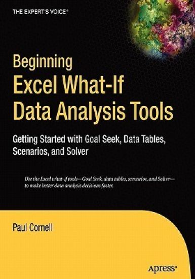 Beginning Excel What-If Data Analysis Tools