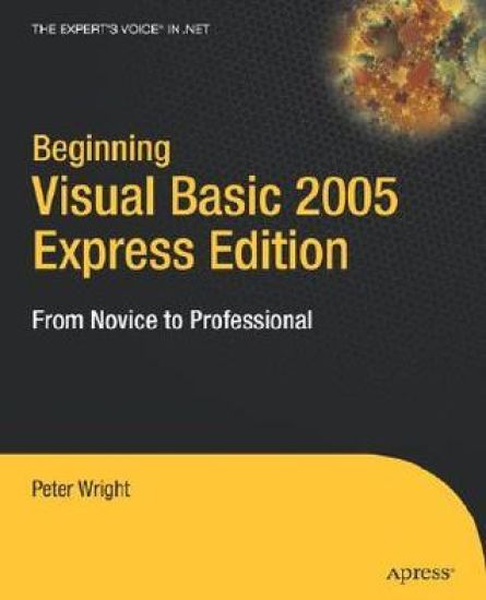 Beginning Visual Basic 2005 Express Edition