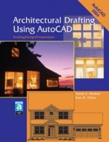 Architectural Drafting Using AutoCAD: Drafting/Design/Presentation