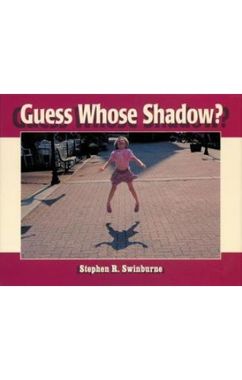 Guess Whose Shadow?