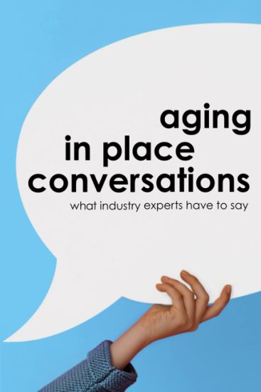 Aging in Place Conversations