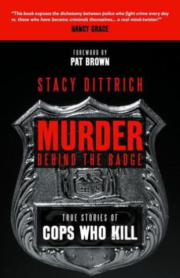 Murder Behind the Badge