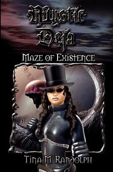 Maze of Existence (Mystic Deja, Book 1)