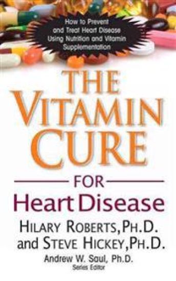 The Vitamin Cure for Heart Disease