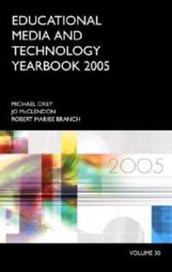 Educational Media and Technology Yearbook 2005
