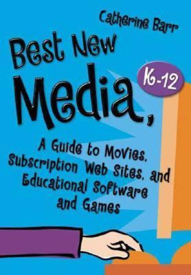 Best New Media, K–12