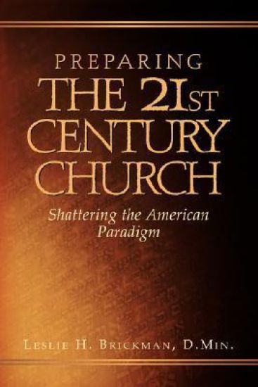 Preparing the 21st Century Church