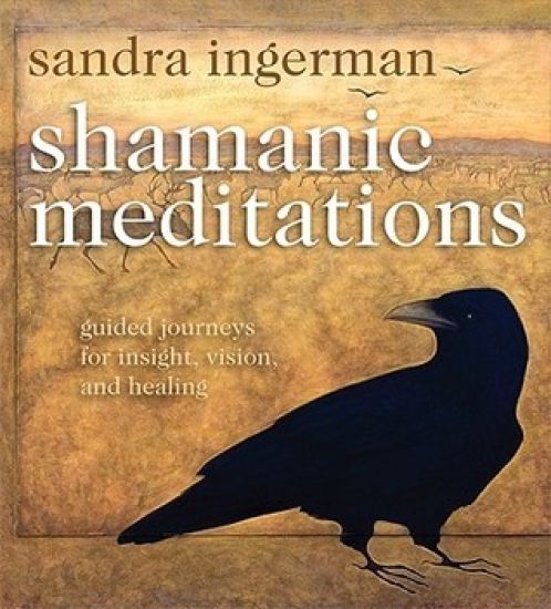 Shamanic Meditations