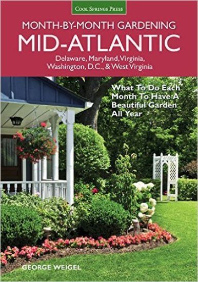 Mid-Atlantic Month-by-Month Gardening