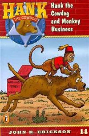 Hank the Cowdog and Monkey Business