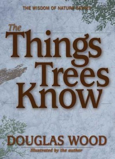 The Things Trees Know