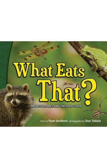 What Eats That?