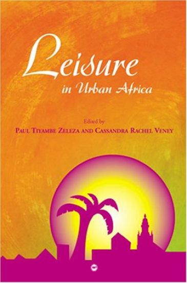 Leisure in Urban Africa