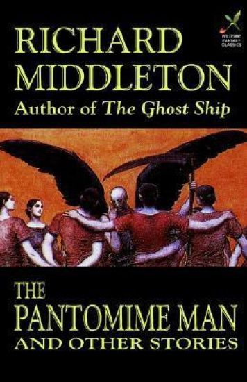 The Pantomime Man and Others