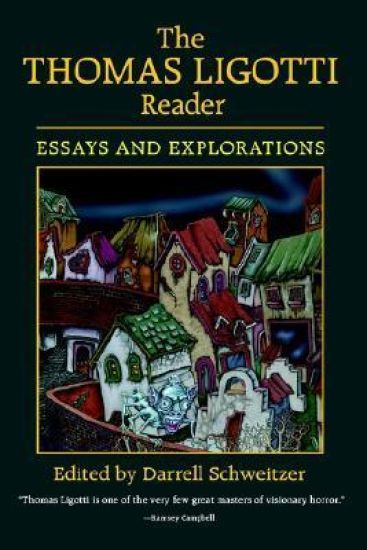 The Thomas Ligotti Reader