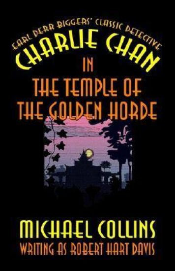 Charlie Chan in The Temple of the Golden Horde