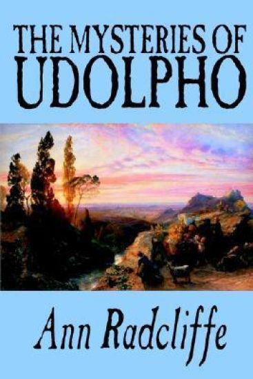 The Mysteries of Udolpho by Ann Radcliffe, Fiction, Classics, Horror