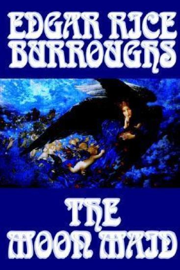 The Moon Maid by Edgar Rice Burroughs, Science Fiction