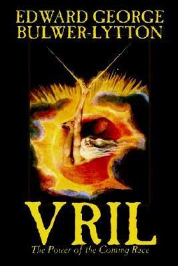 Vril, the Power of the Coming Race by Edward Bulwer-Lytton, Science Fiction