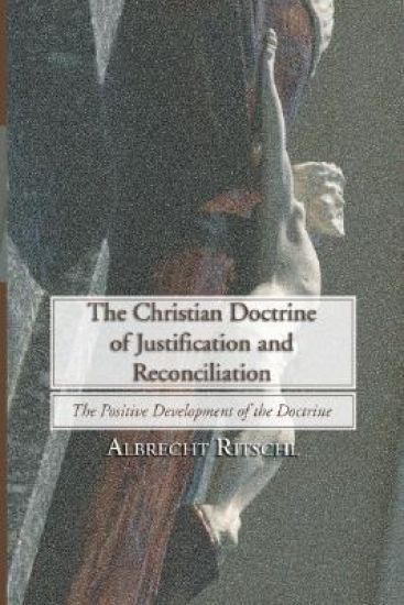 Christian Doctrine of Justification and Reconciliation