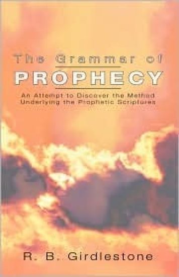 Grammar of Prophecy