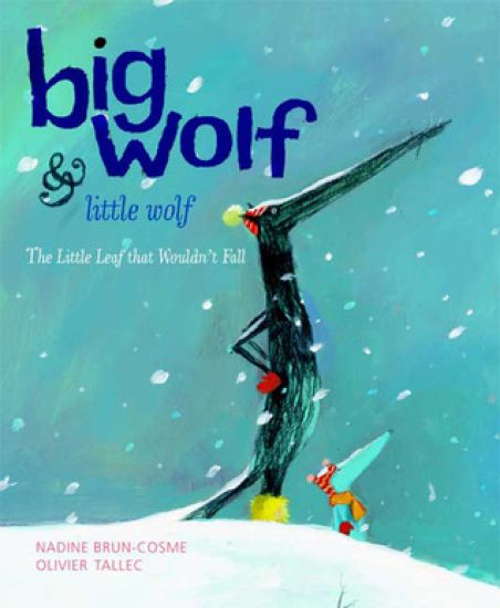 Big Wolf and Little Wolf, The Little Leaf That Wouldn't Fall