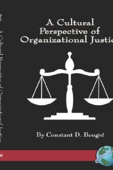 A Cultural Perspective of Organizational Justice
