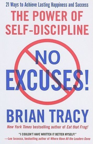 No Excuses!