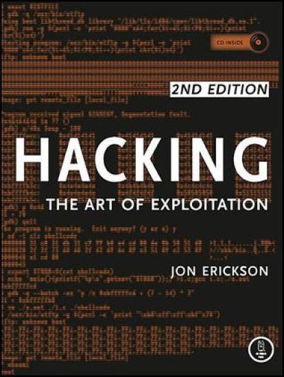 Hacking: The Art of Exploitation, 2nd Edition