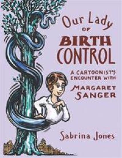 Our Lady Of Birth Control