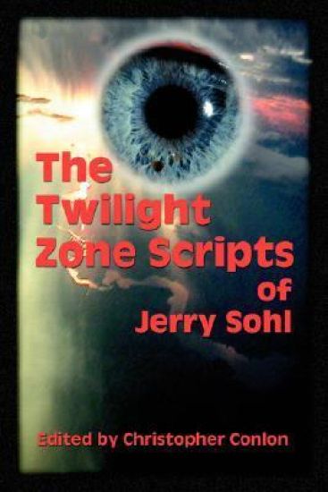The Twilight Zone Scripts of Jerry Sohl