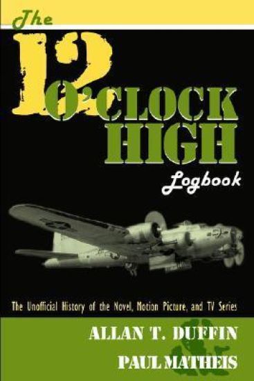 The 12 O'Clock High Logbook