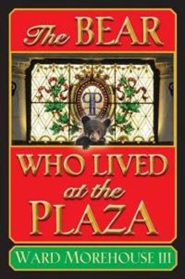 The Bear Who Lived at the Plaza