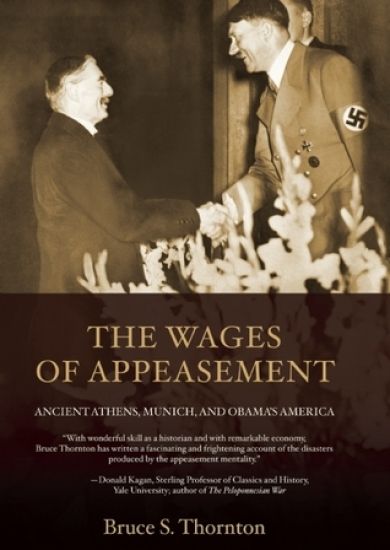 The Wages of Appeasement
