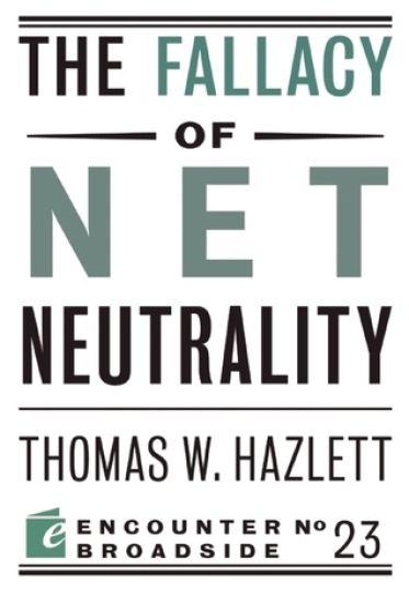 The Fallacy of Net Neutrality