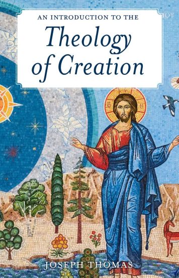 An Introduction to the Theology of Creation