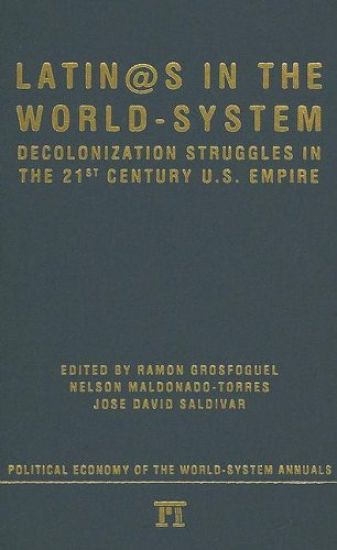 Latino/as in the World-system