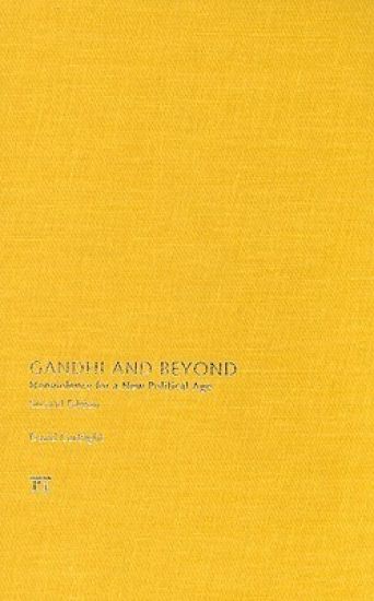 Gandhi and Beyond