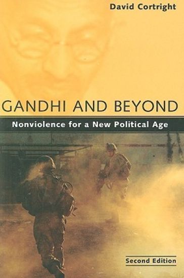 Gandhi and Beyond