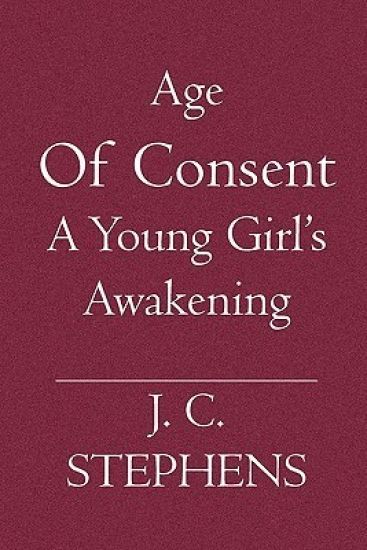 Age Of Consent: A Young Girl's Awakening