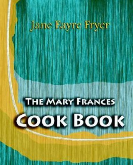 The Mary Frances Cook Book (1912)