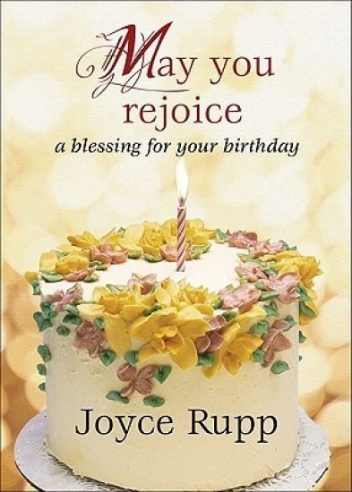 May You Rejoice